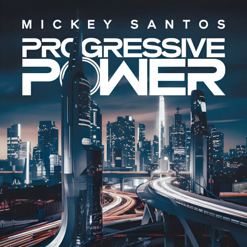 Mickey Santos - Progressive Power